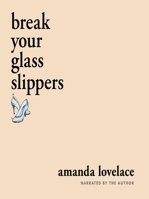cover image of Break Your Glass Slippers